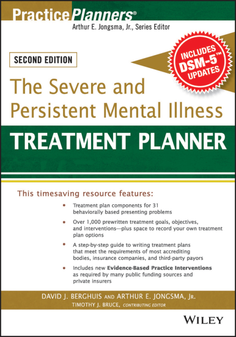 The Severe and Persistent Mental Illness Treatment Planner 