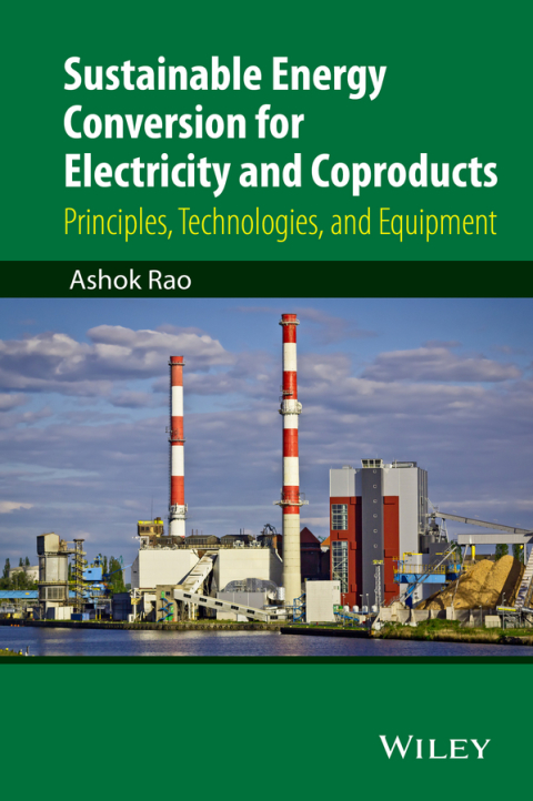 Cover image for book Sustainable Energy Conversion for Electricity and Coproducts