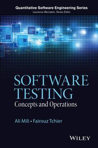 SOFTWARE TESTING CONCEPTS AND OPERATIONS