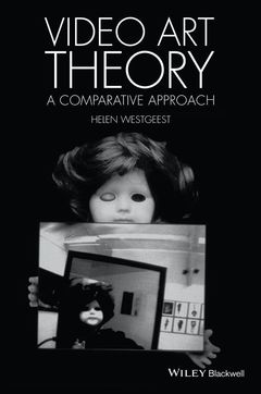 VIDEO ART THEORY A COMPARATIVE APPROACH