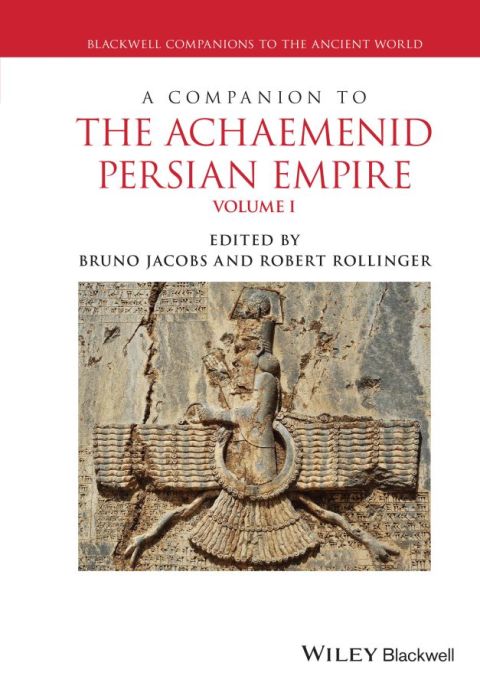 Cover image for book A Companion to the Achaemenid Persian Empire, 2 Volume Set
