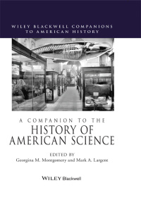 Cover image: A Companion to the History of American Science 1st edition 9781405156257