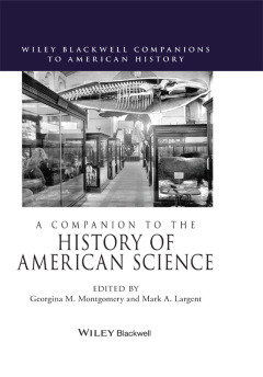 COMPANION TO THE HISTORY OF AMERICAN SCIENCE