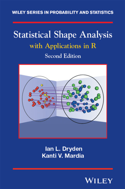 Statistical Shape Analysis: With Applications in R 
