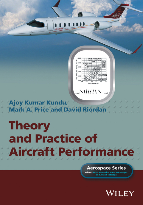 Theory and Practice of Aircraft Performance 