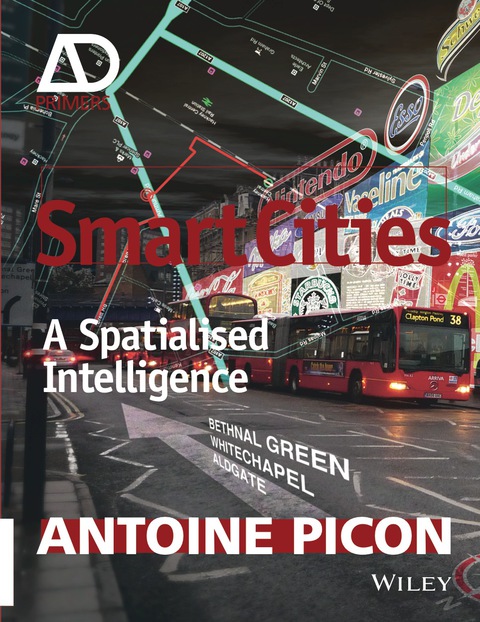 Cover image for book Smart Cities: A Spatialised Intelligence - AD Primer