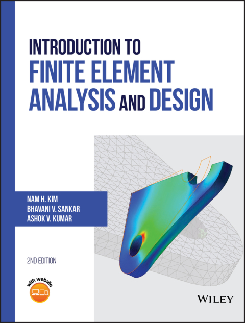 Cover image for book Introduction to Finite Element Analysis and Design