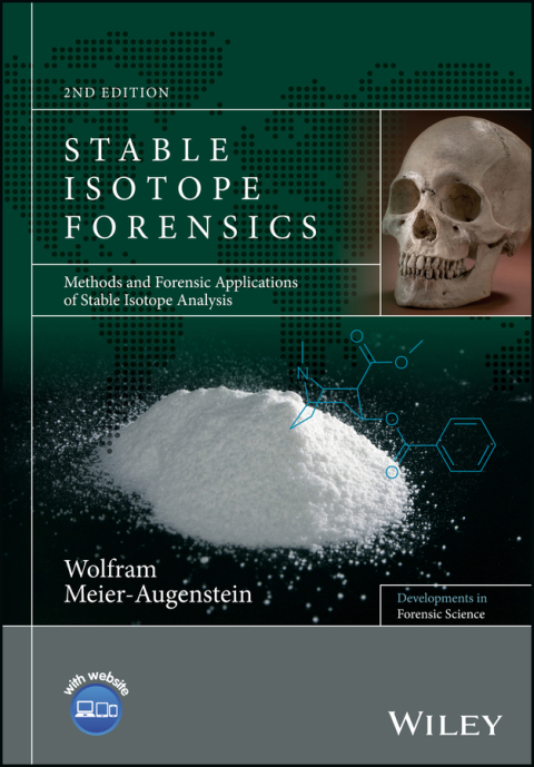 Cover image for book Stable Isotope Forensics: Methods and Forensic Applications of Stable Isotope Analysis
