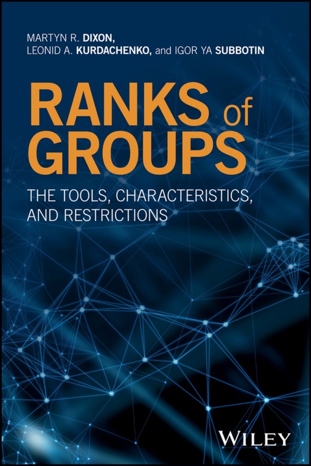 Ranks of Groups the Tools Characteristics and Restrictions