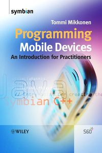 PROGRAMMING MOBILE DEVICES AN INTRO FOR PRACTITIONERS