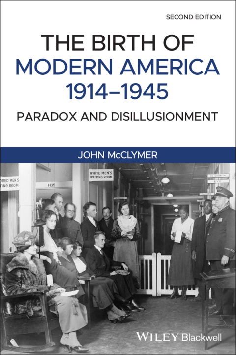Cover image for book The Birth of Modern America, 1914 - 1945