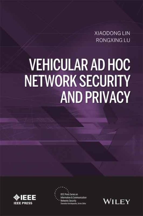 Cover image for book Vehicular Ad Hoc Network Security and Privacy