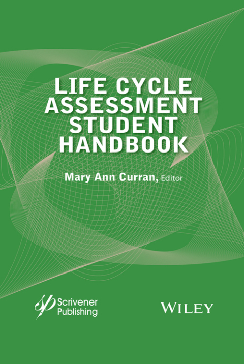 Cover image for book Life Cycle Assessment Student Handbook