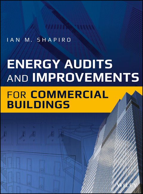 Cover image for book Energy Audits and Improvements for Commercial Buildings