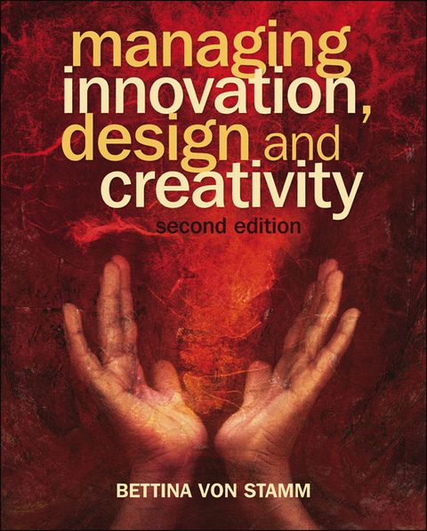 Cover image for book Managing Innovation, Design and Creativity