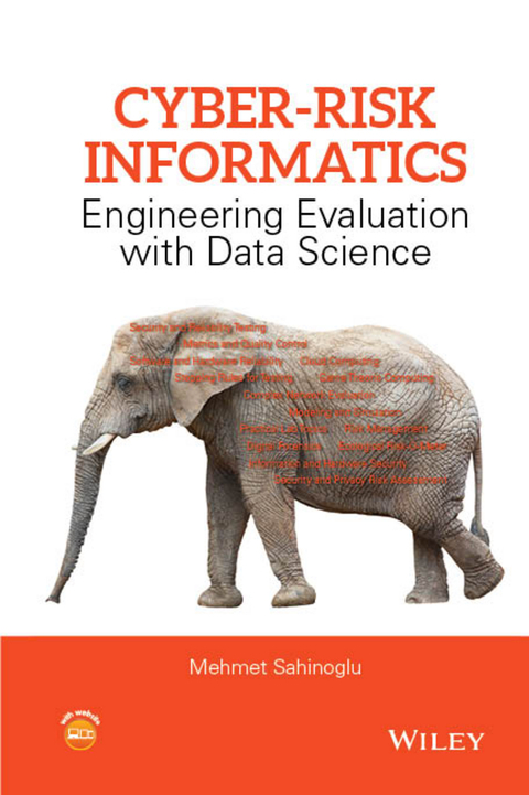 Cover image for book Cyber-Risk Informatics: Engineering Evaluation with Data Science