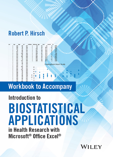 Cover image for book Workbook to Accompany Introduction to Biostatistical Applications in Health Research with Microsoft Office Excel