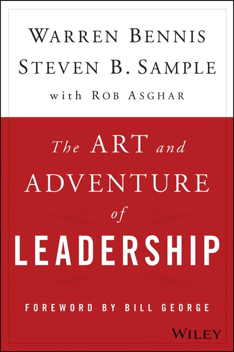 Cover image for book The Art and Adventure of Leadership: Understanding Failure, Resilience and Success