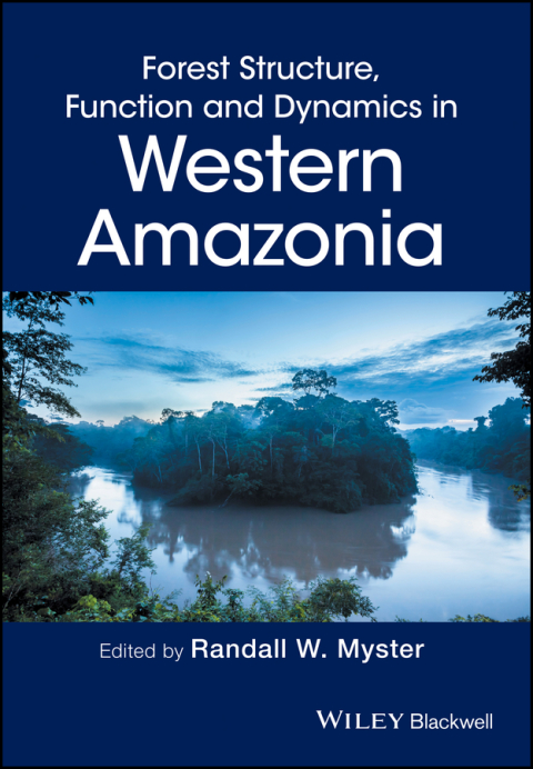 Cover image for book Forest Structure, Function and Dynamics in Western Amazonia