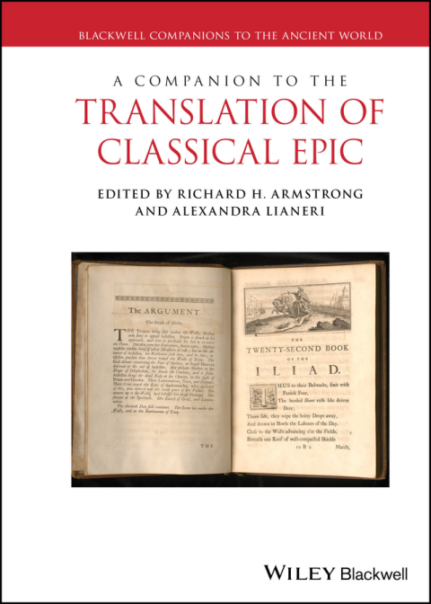 Cover image for book A Companion to the Translation of Classical Epic