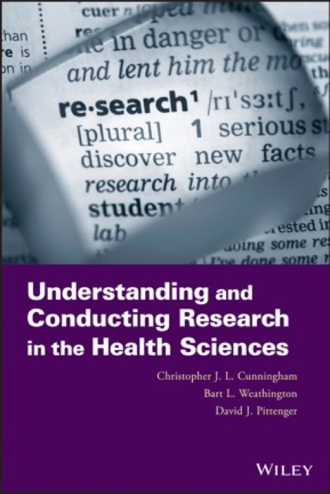 Cover image for book Understanding and Conducting Research in the Health Sciences