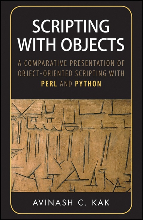 Cover image for book Scripting with Objects: A Comparative Presentation of Object-Oriented Scripting with Perl and Python
