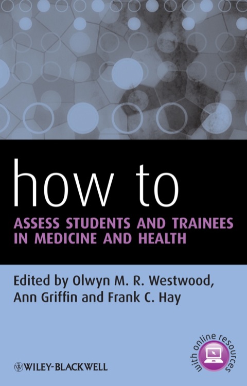 Cover image for book How to Assess Students and Trainees in Medicine and Health