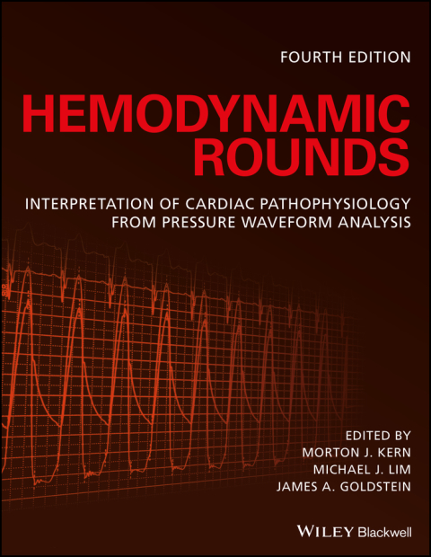 Cover image for book Hemodynamic Rounds: Interpretation of Cardiac Pathophysiology from Pressure Waveform Analysis