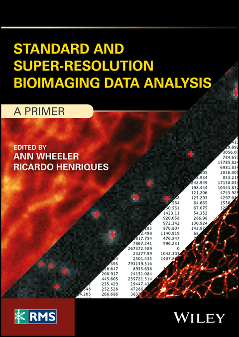Cover image for book Standard and Super-Resolution Bioimaging Data Analysis: A Primer
