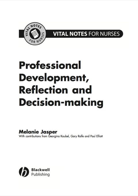 Cover image for book Vital Notes for Nurses: Professional Development, Reflection and Decision-making