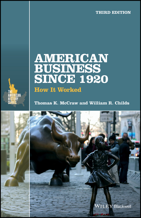 American Business Since 1920: How It Worked 