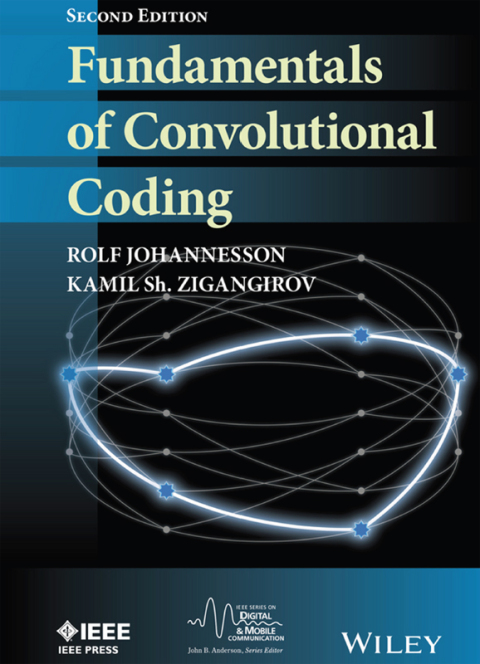 Cover image for book Fundamentals of Convolutional Coding