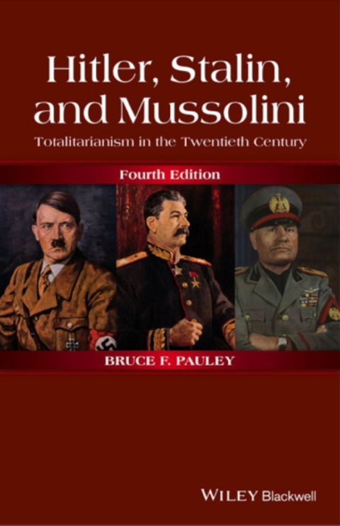 Cover image for book Hitler, Stalin, and Mussolini: Totalitarianism in the Twentieth Century