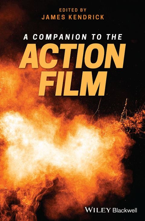 Cover image for book A Companion to the Action Film