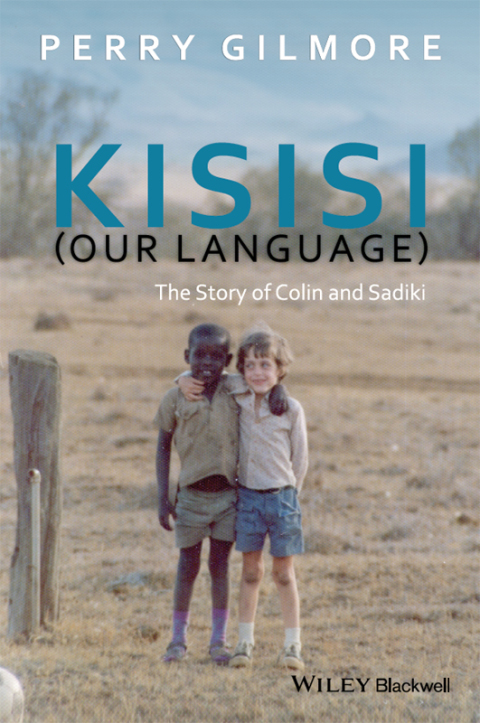 Kisisi (Our Language): The Story of Colin and Sadiki 