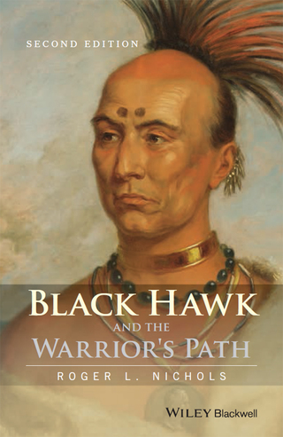 Black Hawk and the Warrior's Path
