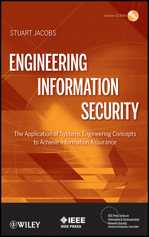 Cover image for book Engineering Information Security: The Application of Systems Engineering Concepts to Achieve Information Assurance