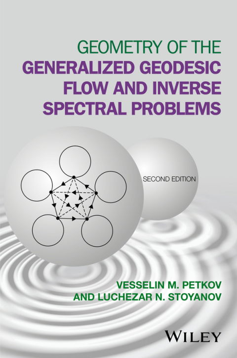 Cover image for book Geometry of the Generalized Geodesic Flow and Inverse Spectral Problems