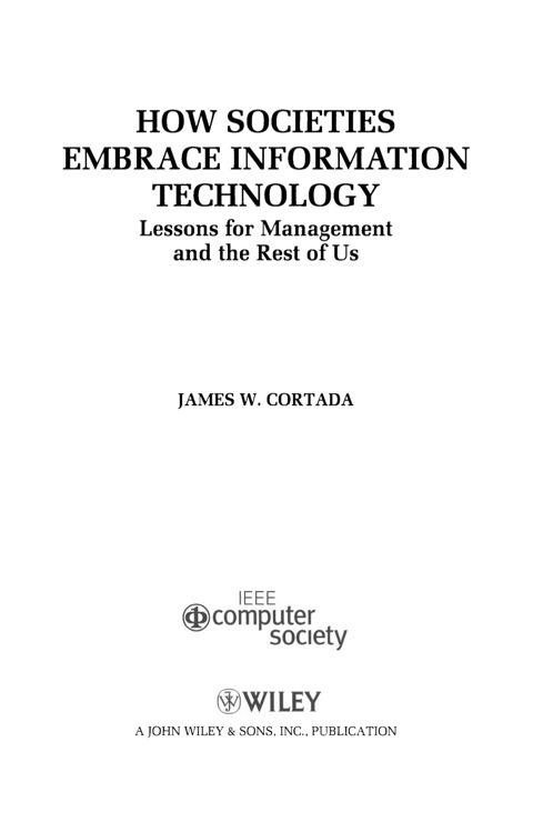 Cover image for book How Societies Embrace Information Technology: Lessons for Management and the Rest of Us