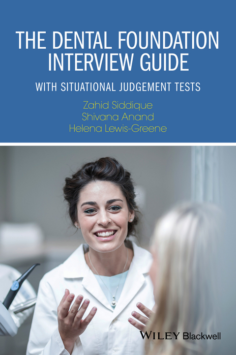 Cover image for book The Dental Foundation Interview Guide: With Situational Judgement Tests