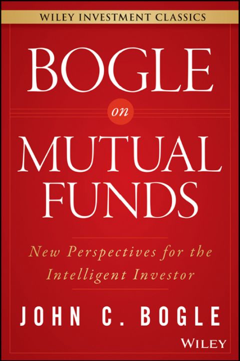 Cover image for book Bogle On Mutual Funds: New Perspectives For The Intelligent Investor