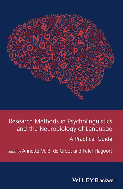 Cover image for book Research Methods in Psycholinguistics and the Neurobiology of Language: A Practical Guide
