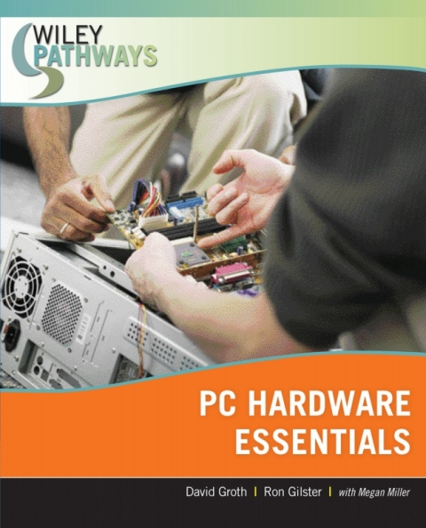 Wiley Pathways PC Hardware Essentials 