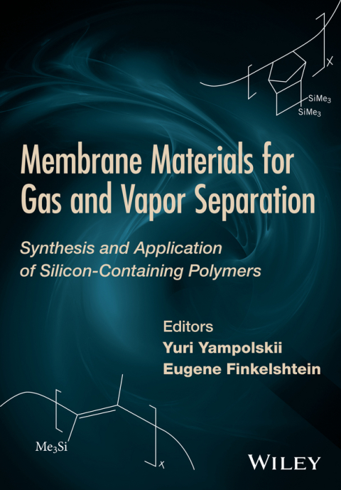 Cover image for book Membrane Materials for Gas and Separation: Synthesis and Application fo Silicon-Containing Polymers