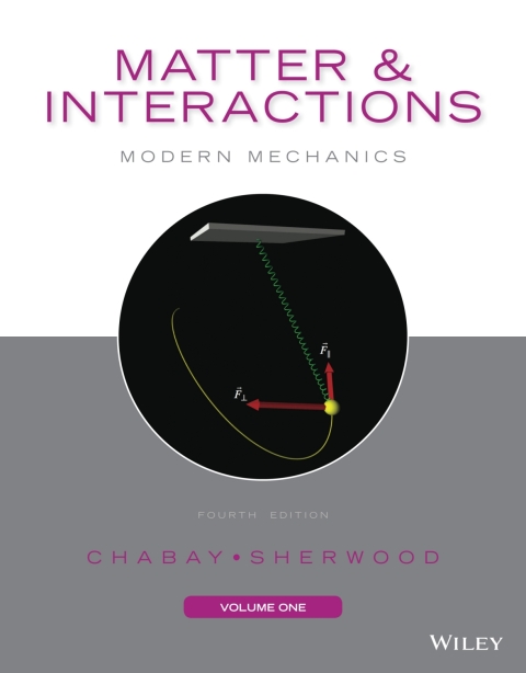 Cover image for book Matter and Interactions, Volume 1: Modern Mechanics
