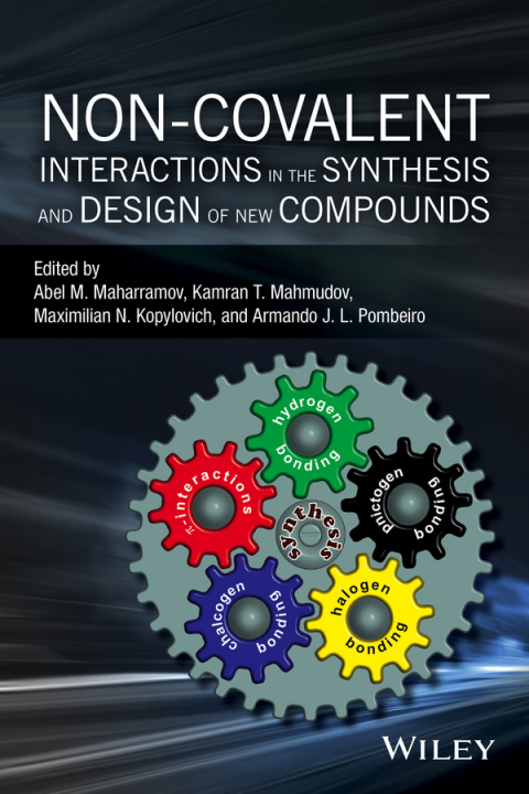 Cover image for book Non-covalent Interactions in the Synthesis and Design of New Compounds