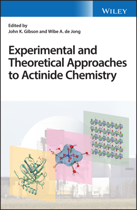 Cover image for book Experimental and Theoretical Approaches to Actinide Chemistry