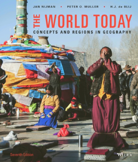 The World Today: Concepts and Regions in Geography 