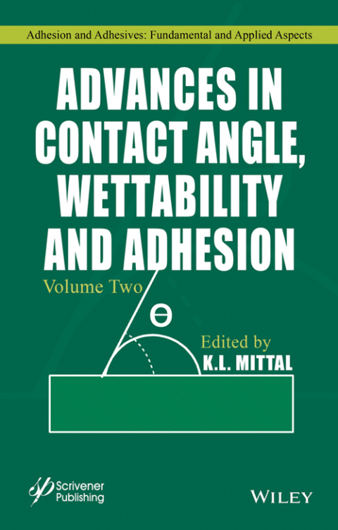 Cover image for book Advances in Contact Angle, Wettability and Adhesion