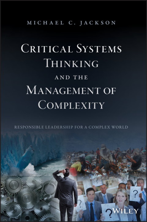 Cover image for book Critical Systems Thinking and the Management of Complexity